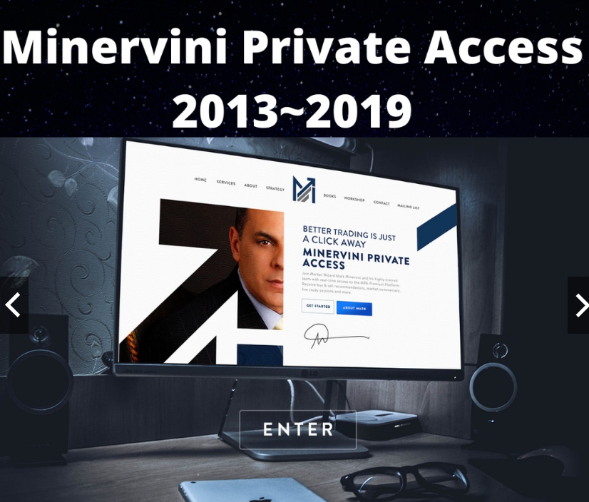 Minervini Private Access Tutorial Video 2013 ~2019 中英字幕-趋势跟踪之道