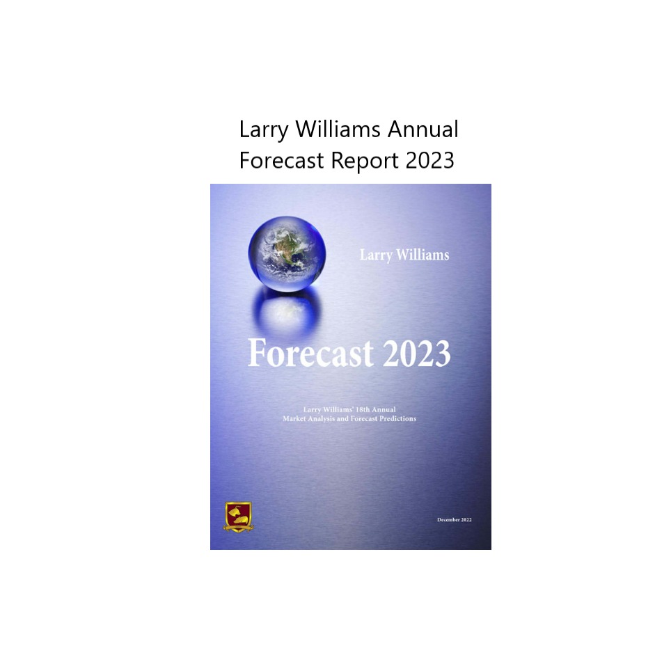 Larry Williams Annual Forecast Report 2023-趋势跟踪之道