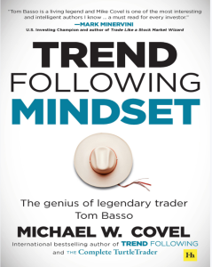 Trend Following Mindset Genius of Legendary Trader Tom Basso-TheTrendFollowing