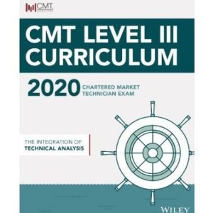 CMT level 3 2020 : The Integration of Technical Analysis-TheTrendFollowing