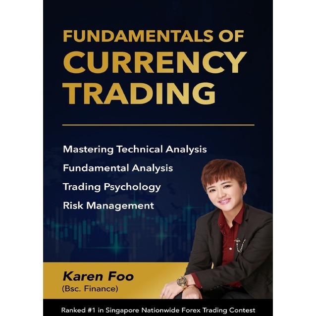 [2021] Fundamentals Of Currency Trading by Karen Foo-TheTrendFollowing