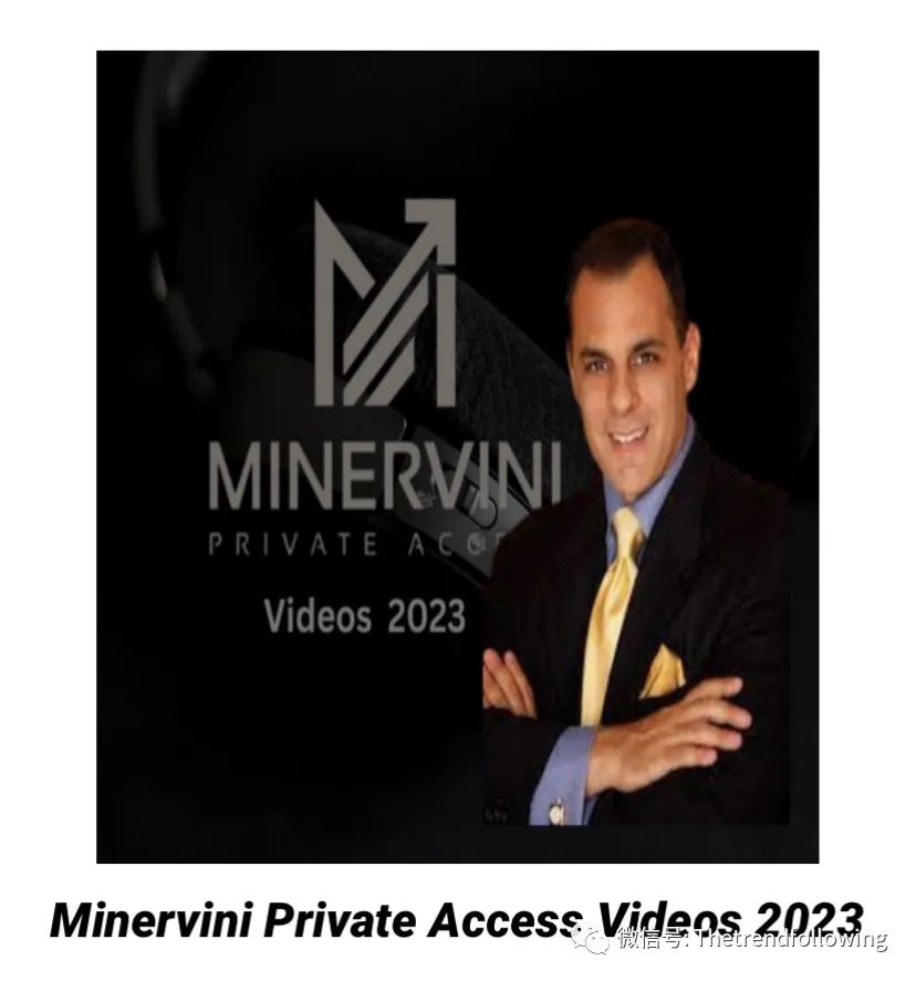 Minervini Private Access 2023 Videos 中英字幕-趋势跟踪之道