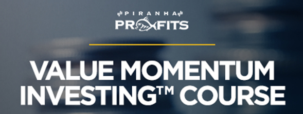 Piranha Profits – Value Momentum Investing Course – Whale Investor-趋势跟踪之道