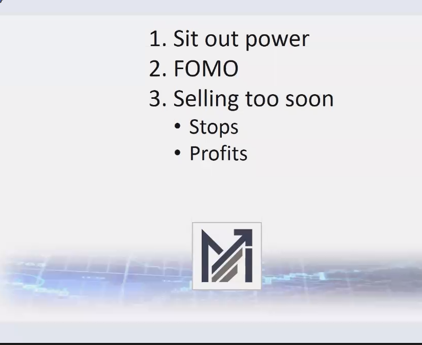 38、Special Session #2 – FOMO, Sit Out Power, Selling into Strength 害怕错过 静坐能力 强势卖出MPA视频教程中英字幕-趋势跟踪之道