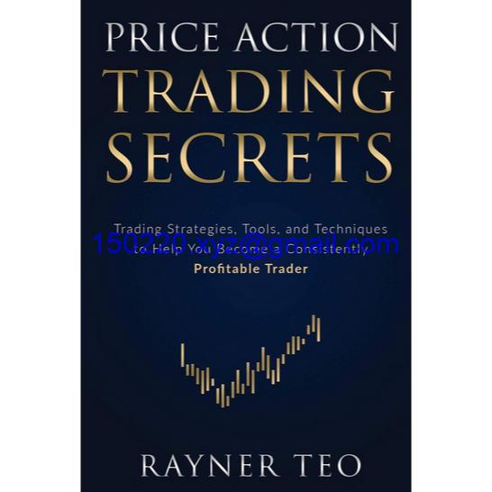 Rayner Teo- Price Action Trading Secrets-趋势跟踪之道