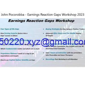 [Updated October 2023] John Pocorobba - Earnings Reaction Gaps Workshop 2023-TheTrendFollowing