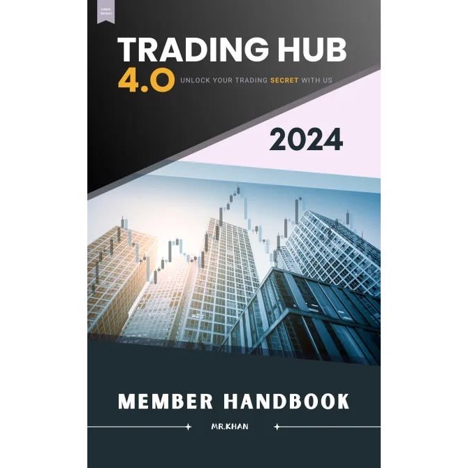 Trading Hub 4.0 (2024) Member Handbook (PDF)-趋势跟踪之道