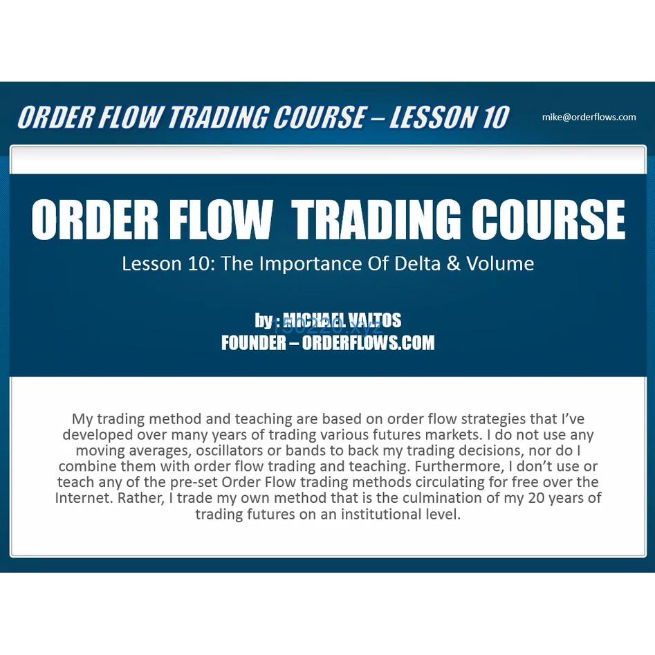 Order Flow Trading Course – Michael Valtos-TheTrendFollowing