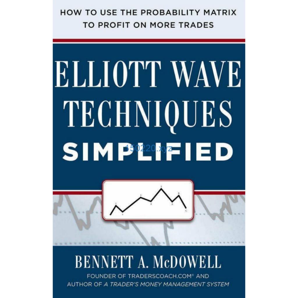 Elliot Wave Techniques Simplified-趋势跟踪之道