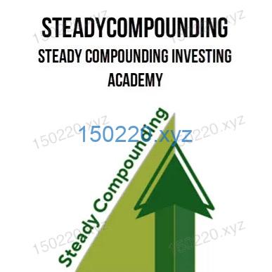 Steadycompounding – Steady Compounding Investing Academy-趋势跟踪之道