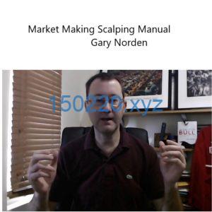 Market Making Scalping Manual by Gary Norden-TheTrendFollowing