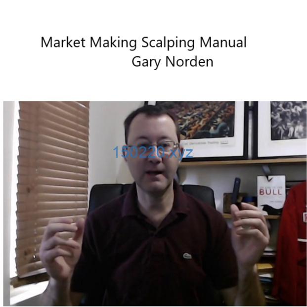 Market Making Scalping Manual by Gary Norden-趋势跟踪之道