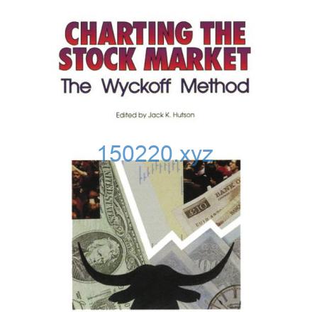 Charting the Stock Market The Wyckoff Method-趋势跟踪之道