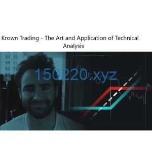 Krown Trading - The Art and Application of Technical Analysis-TheTrendFollowing