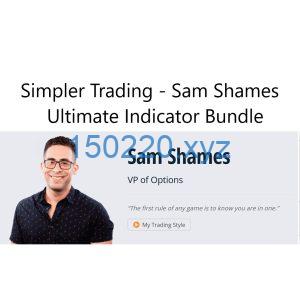 Simpler Trading Sam Shames - Ultimate Indicator Bundle-TheTrendFollowing
