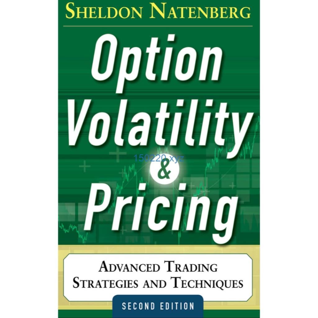 Option Volatility and Pricing Advanced Trading Strategies and Techniques, 2nd Edition-趋势跟踪之道