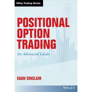 Positional Option Trading An Advanced Guide-TheTrendFollowing