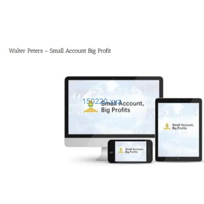 Walter Peters – Small Account Big Profit-趋势跟踪之道