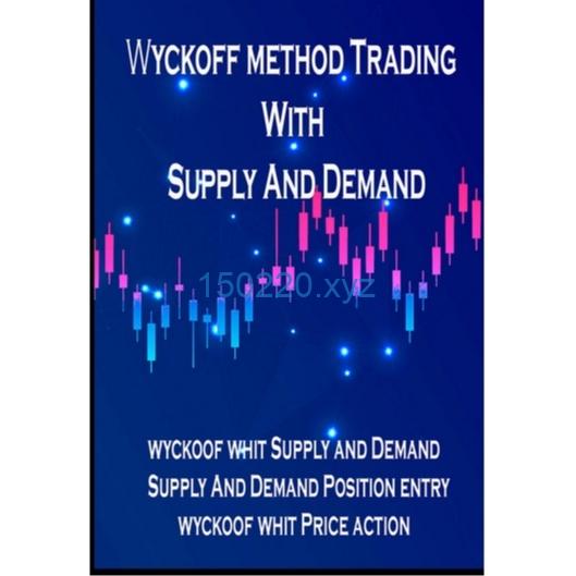 Wyckoff Method Trading With Supply and Demand by Alex Ryan-趋势跟踪之道