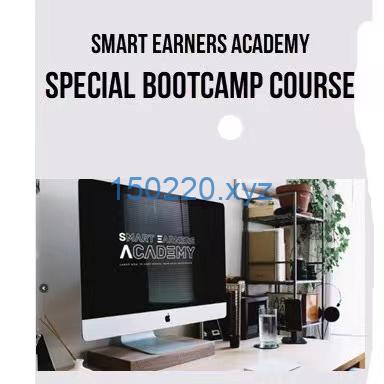 Smart Earners Academy – Special Bootcamp Course-趋势跟踪之道