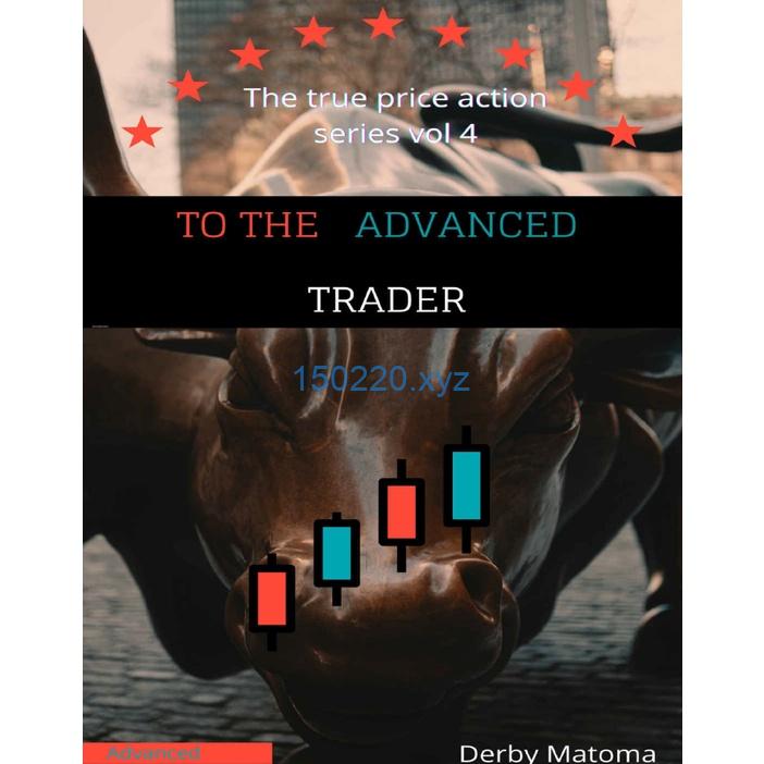 [4 Volume Series Bundle] The True Price Action Series Supply and Demand Trading by Derby Matoma-趋势跟踪之道