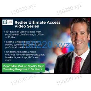 T3 Live – Scott Redler – Redler Ultimate Access-TheTrendFollowing