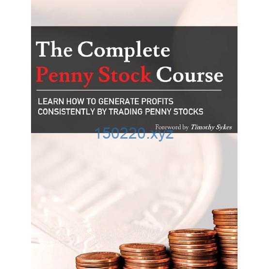 The Complete Penny Stock Course Learn How to Generate Profits Consistently by Trading Penny-TheTrendFollowing