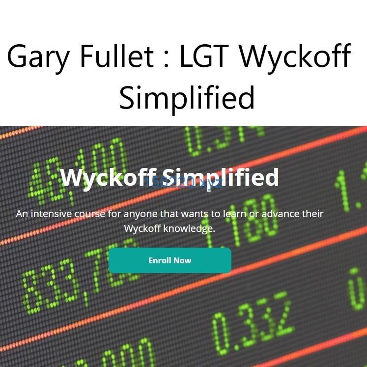 Gary Fullet – LGT Wyckoff Simplified-趋势跟踪之道