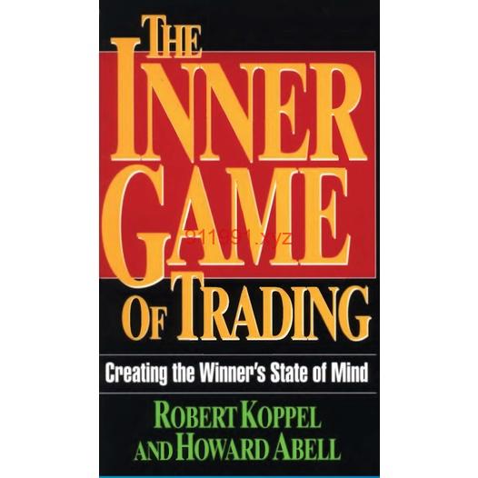 The Inner Game of Trading – Robert Keppel and Howard Abel-趋势跟踪之道