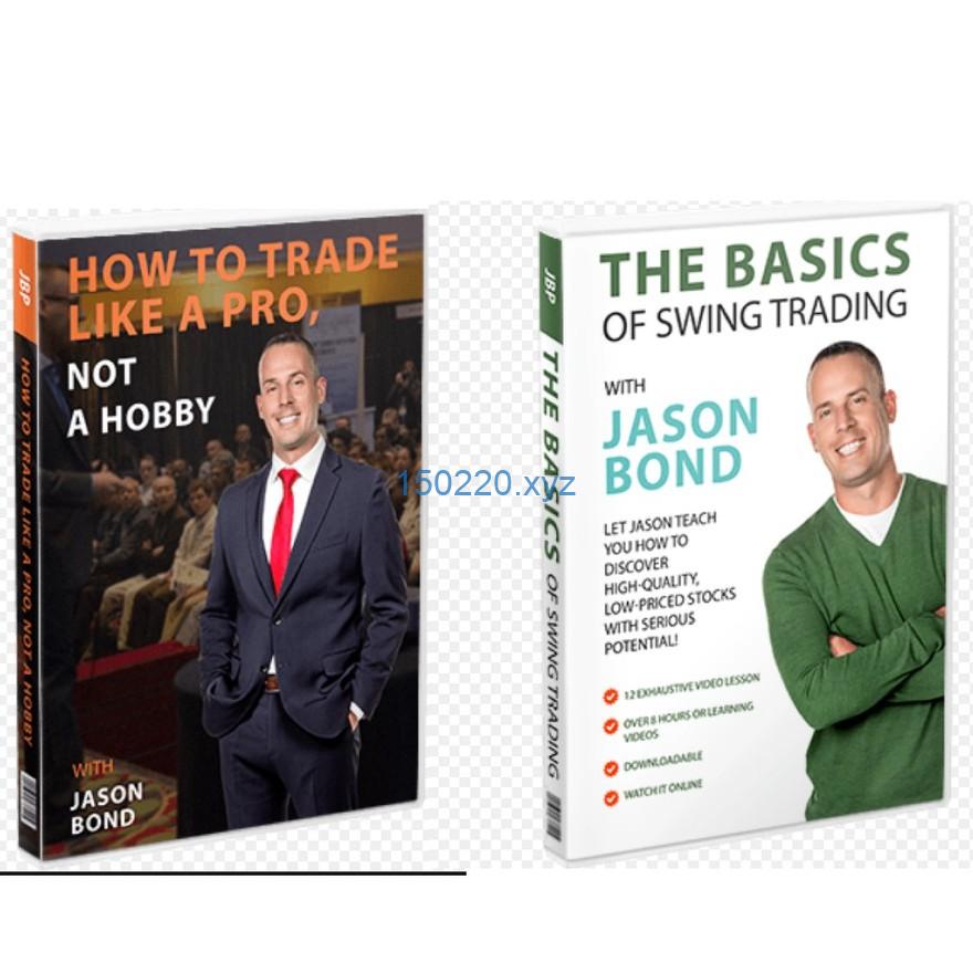 [2 course Bundle] Jason Bond Basics of Swing Trading & How to Trade Like a Pro Not a Hobby-趋势跟踪之道