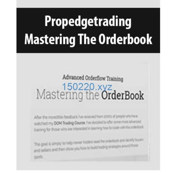 Propedgetrading – Mastering the Orderbook-趋势跟踪之道