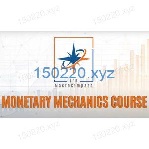 The Macrocompass Monetary Mechanics Course-TheTrendFollowing