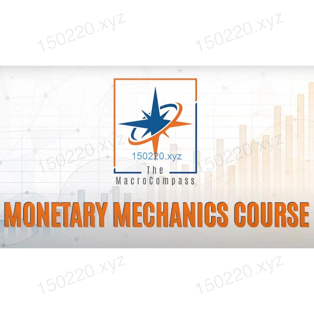 The Macrocompass Monetary Mechanics Course-TheTrendFollowing