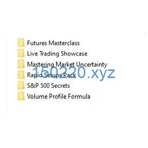 图片[2]-Tradacc – The Volume Profile Formula + Futures Masterclass and Rapid Setups Pack + S&P-趋势跟踪之道Pro