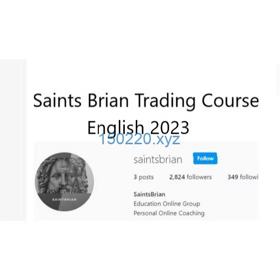 [Latest 2023] Saint Brian Trading Course April-May 2023 (English)-TheTrendFollowing