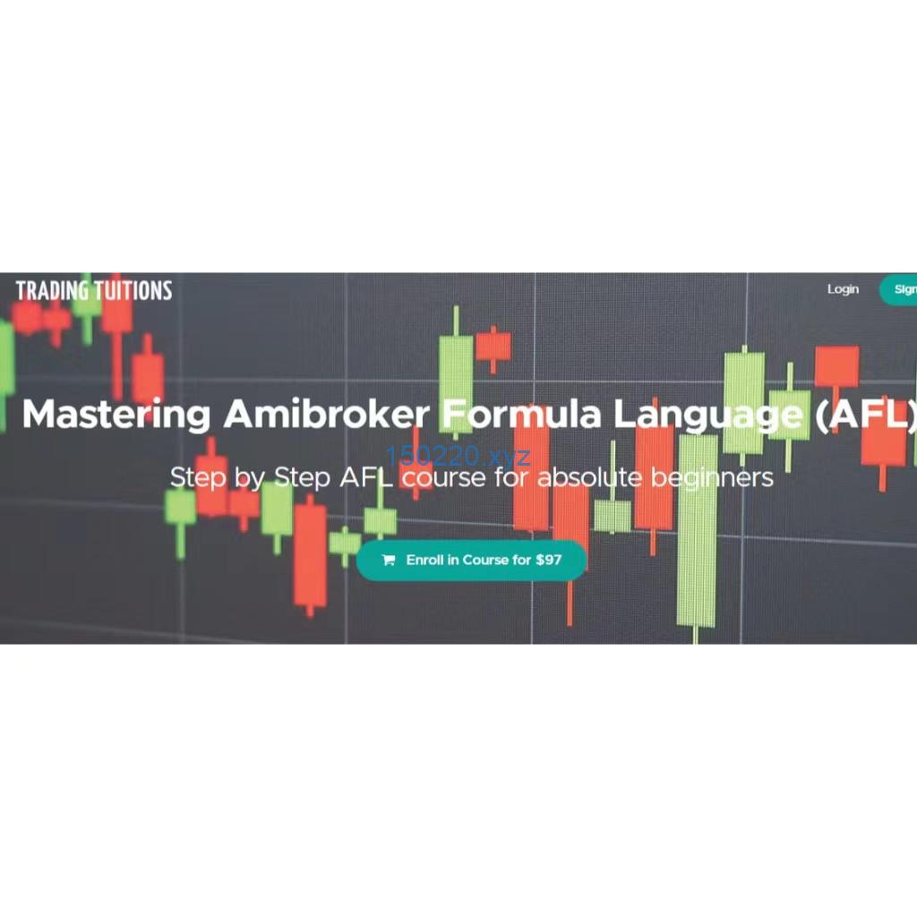 Trading Tuitions – Mastering Amibroker Formula Language (AFL)-趋势跟踪之道