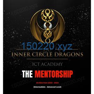 Inner Circle Dragons ( The mentorship ) 2022-2024-TheTrendFollowing