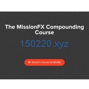 MissionFx Compounding Course by Nick Shawn-TheTrendFollowing