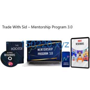 Trade With Sid – Mentorship Program 3.0-TheTrendFollowing
