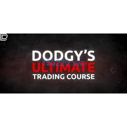 Dodgy’s Dungeon – Ultimate Trading Course 2024-趋势跟踪之道