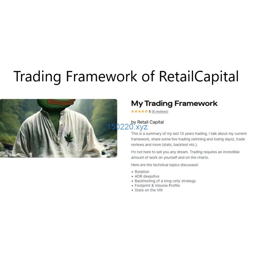 Trading Framework of RetailCapital-TheTrendFollowing