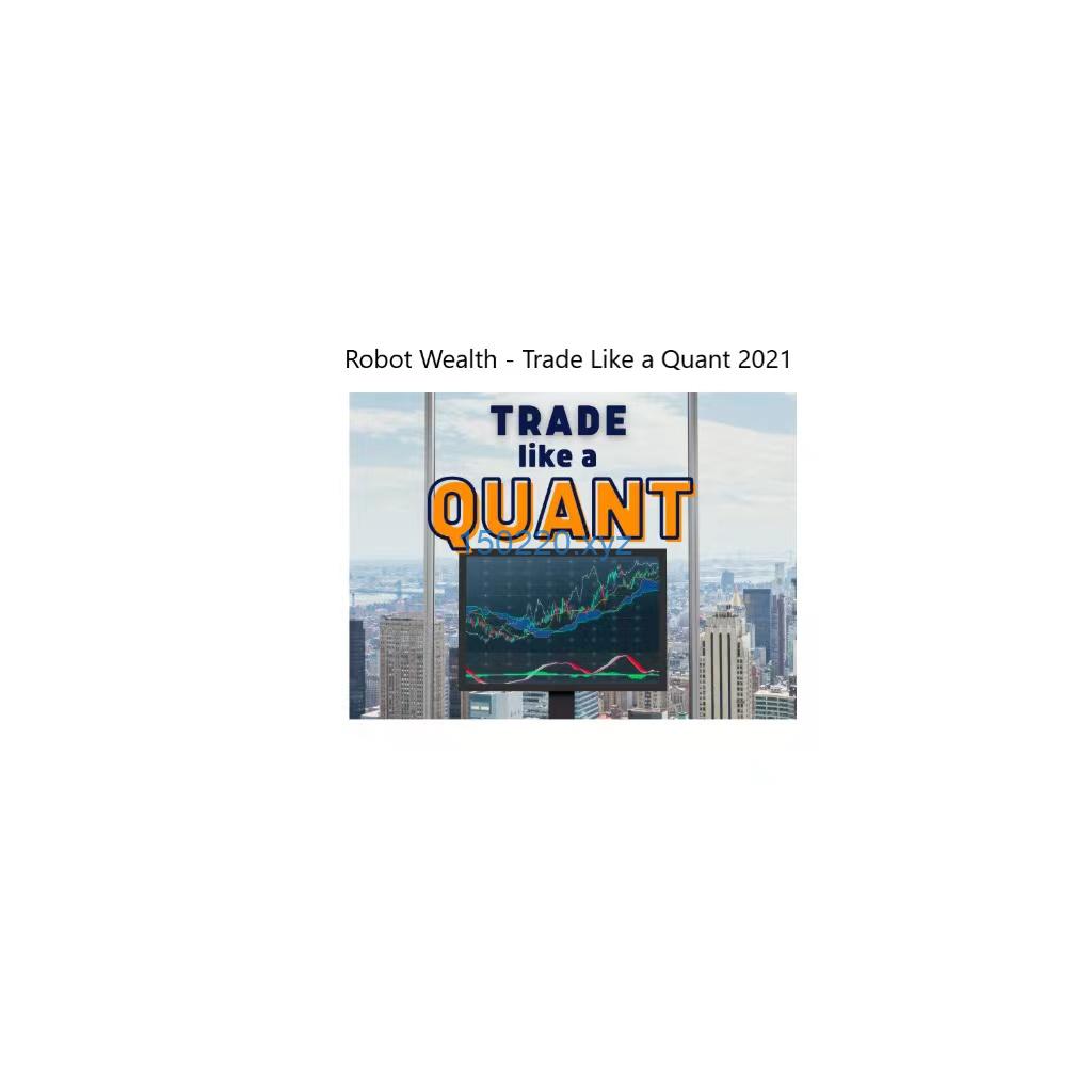 Robot Wealth – Trade Like A Quant 2021-趋势跟踪之道