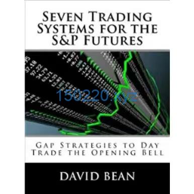 David Bean – Seven Trading Systems for The S&P Futures-趋势跟踪之道