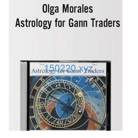 Astrology for Gann Traders – Olga Morales-趋势跟踪之道