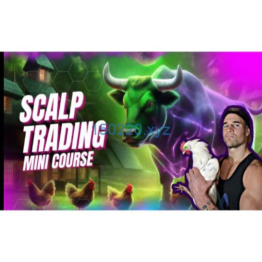 Jayson Casper – Scalp Trading Mini Course-趋势跟踪之道