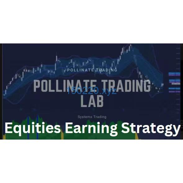 Pollinate Trading – Equities Earning Startegy-趋势跟踪之道