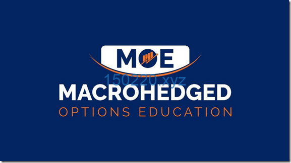 Macrohedged – Options Education-趋势跟踪之道