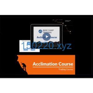 Base Camp Trading – Acclimation Course-TheTrendFollowing