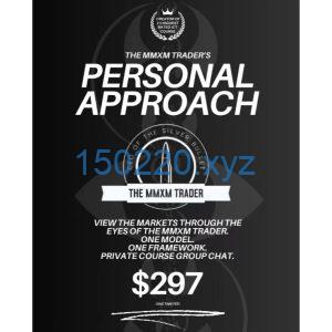 The MMXM Trader's 2nd Course My Personal Approach-TheTrendFollowing