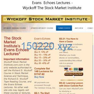 Evans Echoes Lectures -Wyckoff The Stock Market Institute Evans Echoes Lectures-TheTrendFollowing